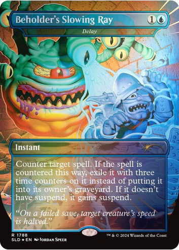 Beholder's Slowing Ray - Delay [#1788] (SLD-R-FOIL)