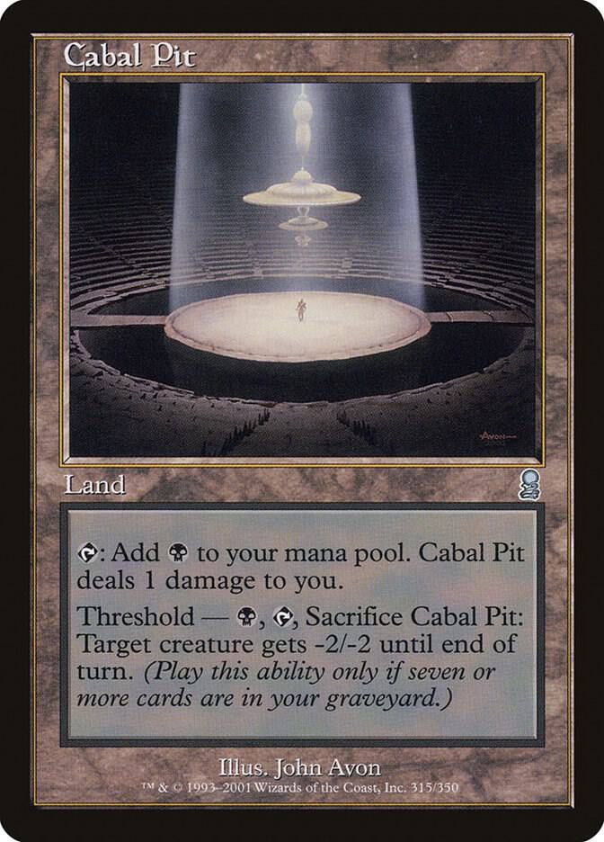 Cabal Pit (ODY-U-FOIL) Moderate Play
