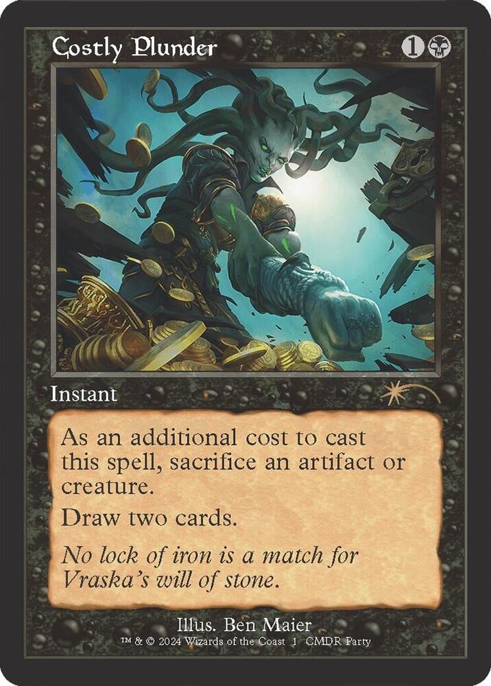 Costly Plunder  (WPN-R)