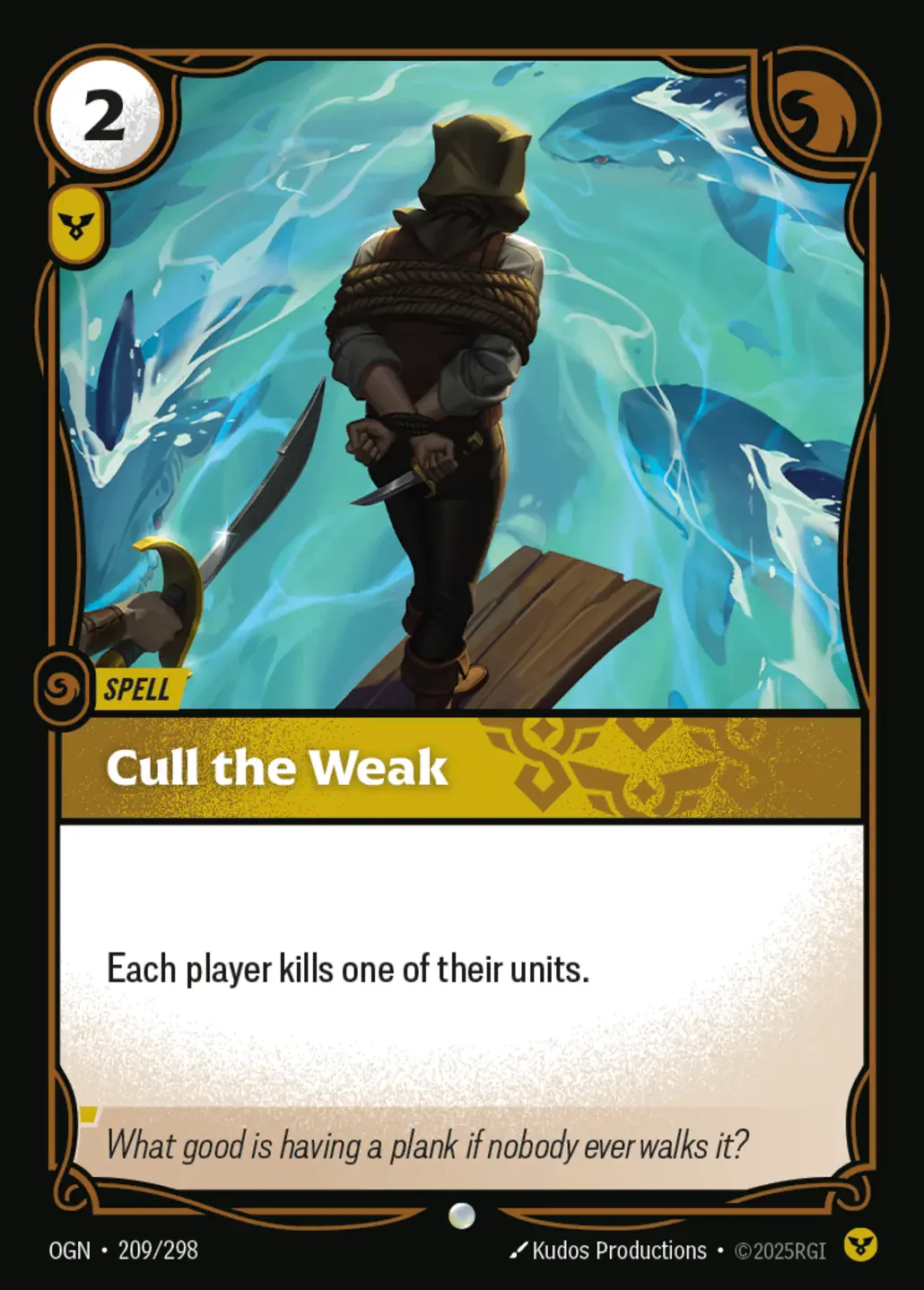 Cull the Weak - 209/298 (OGN) Common