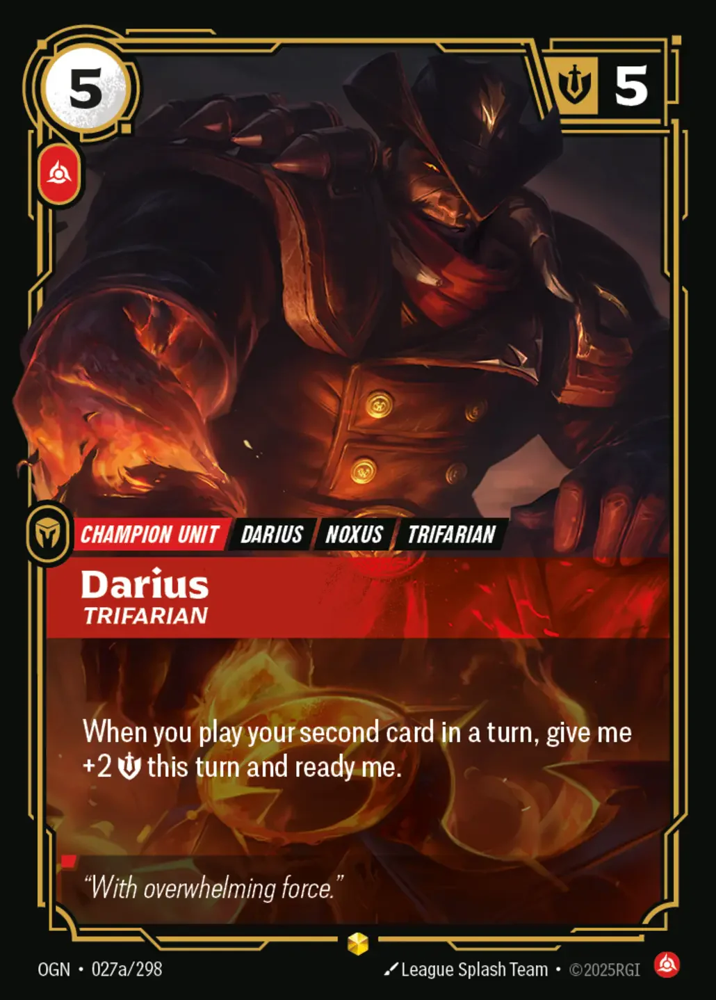 Darius - Trifarian (Alternate Art) - 027a/298 (OGN) Showcase