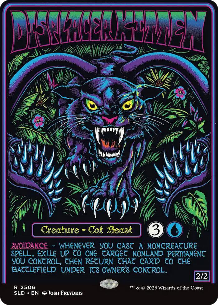 Displacer Kitten - [#2506] (SLD-R-FOIL)