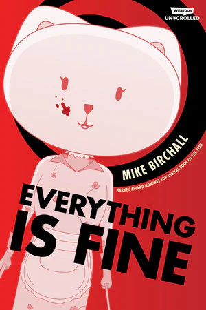 Everything is Fine Volume One HC