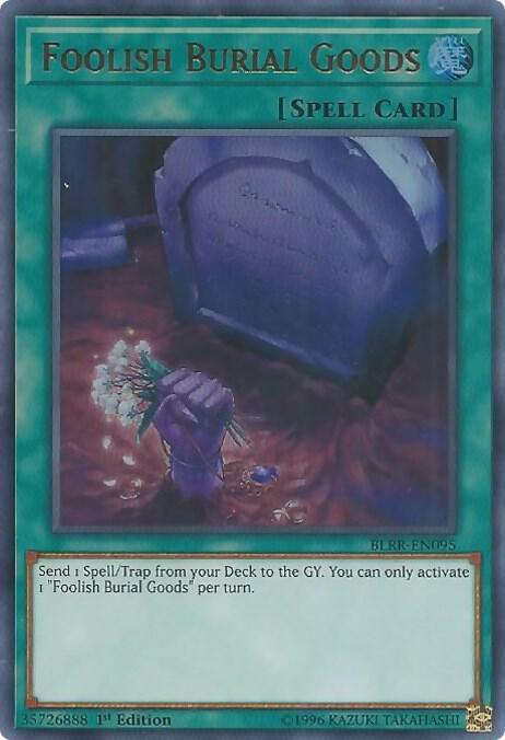 Foolish Burial Goods (BLRR-EN095) Ultra Rare Near Mint 1st Edition