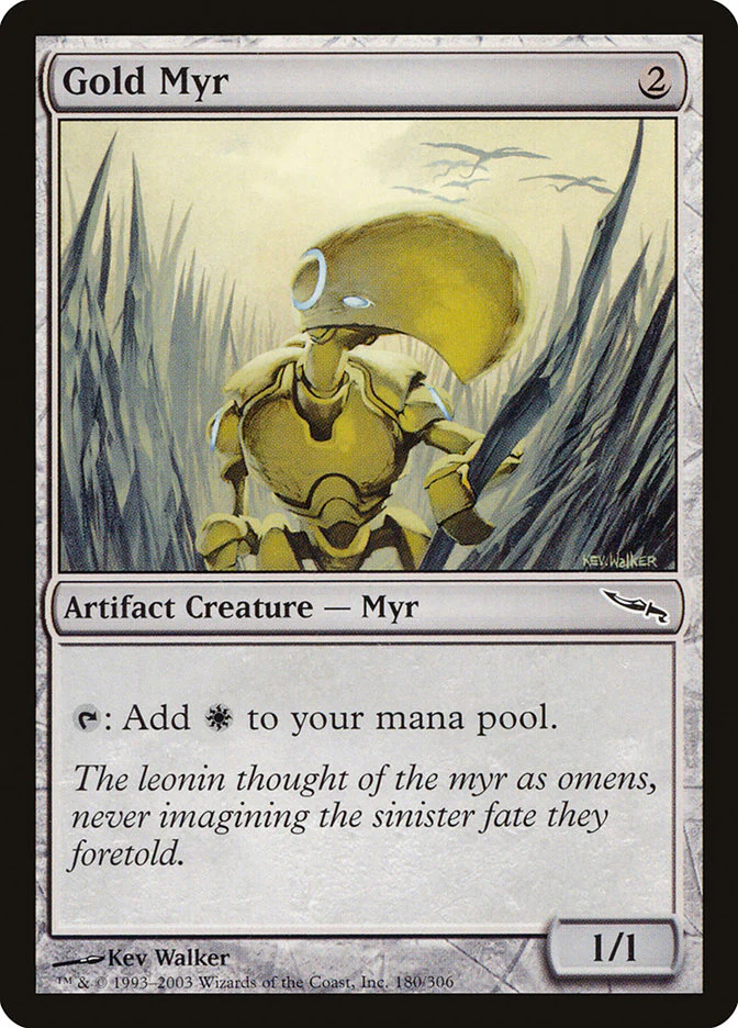 Gold Myr (MRD-C) Moderate Play