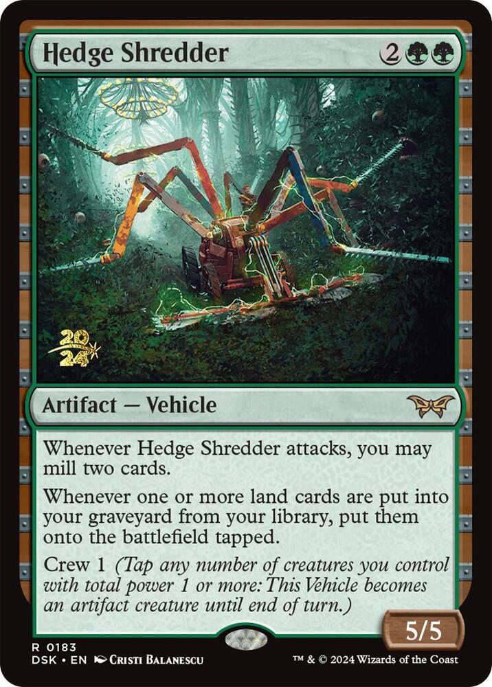 Hedge Shredder [#0183] (DSK-PRE)