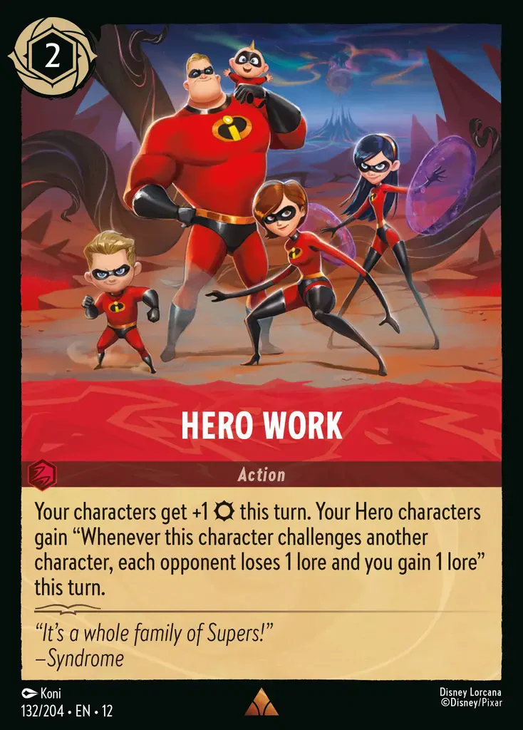 Hero Work (Wilds Unknown - 132/204) Rare