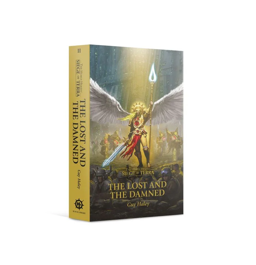 HORUS HERESY: SIEGE OF TERRA: THE LOST AND THE DAMNED(PB)