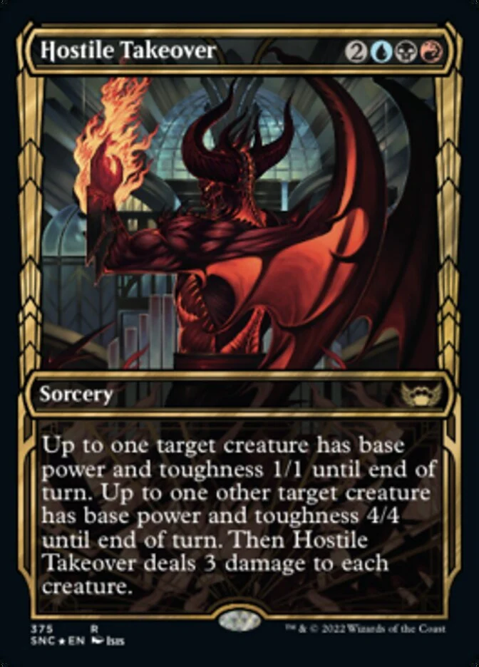 Hostile Takeover [ #375 Gilded Foil ] (SNC-R)