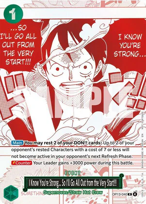 I Know You're Strong... So I'll Go All Out from the Very Start!!! (3rd Anniversary Treasure Campaign Pack) - One Piece Promotion Cards (OP13-040)