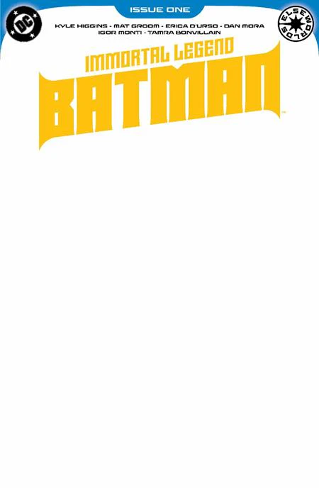 IMMORTAL LEGEND BATMAN #1 (OF 6) CVR D BLANK VAR