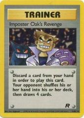 Imposter Oak's Revenge 76/82 (TR) Uncommon - Near Mint Unlimited