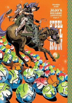 JoJo's Bizarre Adventure: Part 7--Steel Ball Run VOL 3