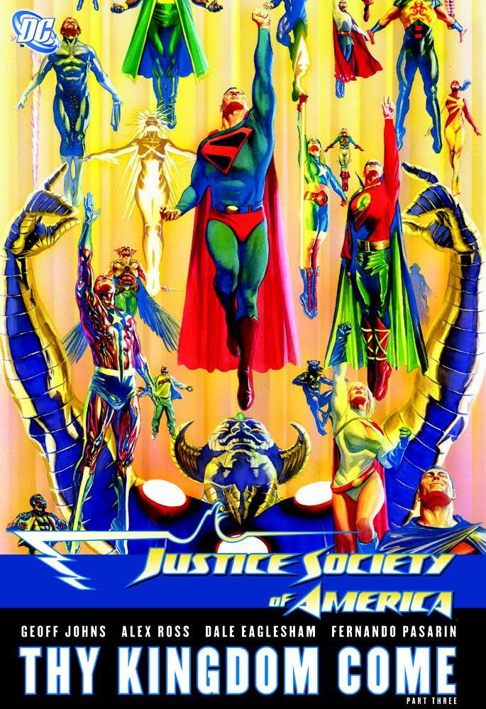 Justice Society Of America (2007 Series) #4 Thy Kingdom Come Part 3 (9.0) Collects issues 19-22 and Specials