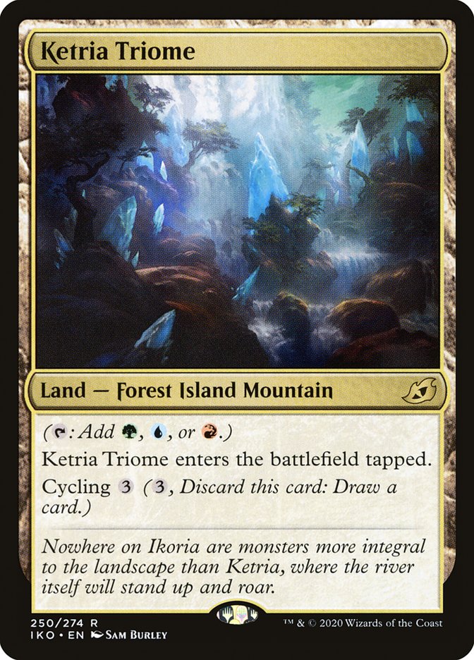 Ketria Triome (IKO-R) Light Play