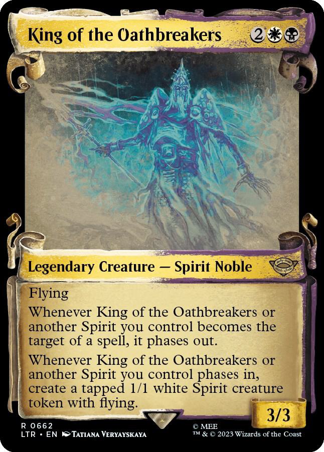 King of the Oathbreakers [#0662Showcase Scrolls] (LTR-R)