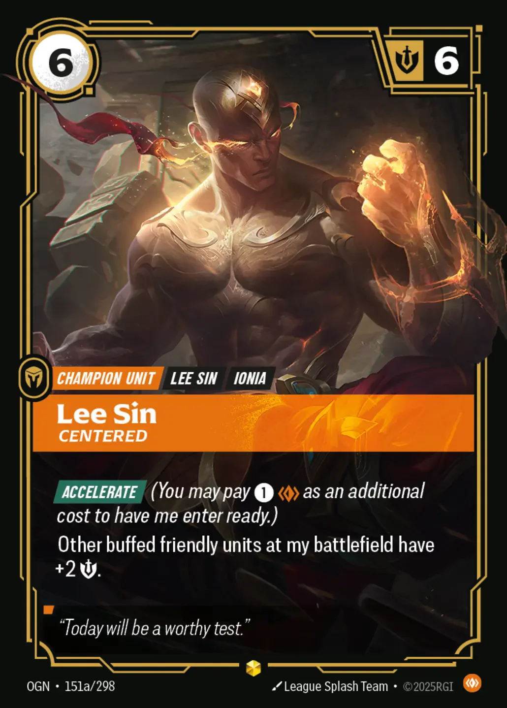 Lee Sin - Centered (Alternate Art) - 151a/298 (OGN) Showcase