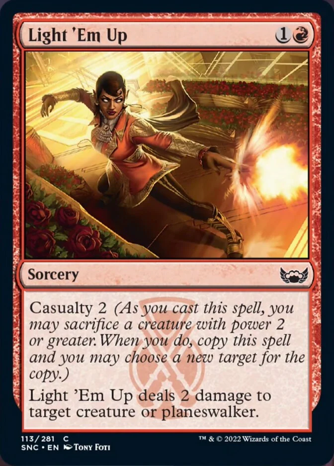 Light 'Em Up [ #113/281 ] (SNC-C)