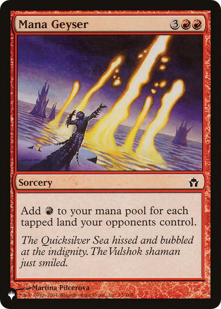 Mana Geyser (5DN-C-LIST) Light Play
