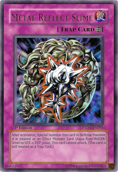 Metal Reflect Slime (PTDN-EN094) Ultra Rare - Near Mint 1st Edition