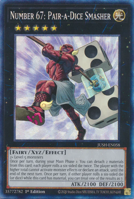 Number 67: Pair-a-Dice Smasher (CR) (JUSH-EN058)
