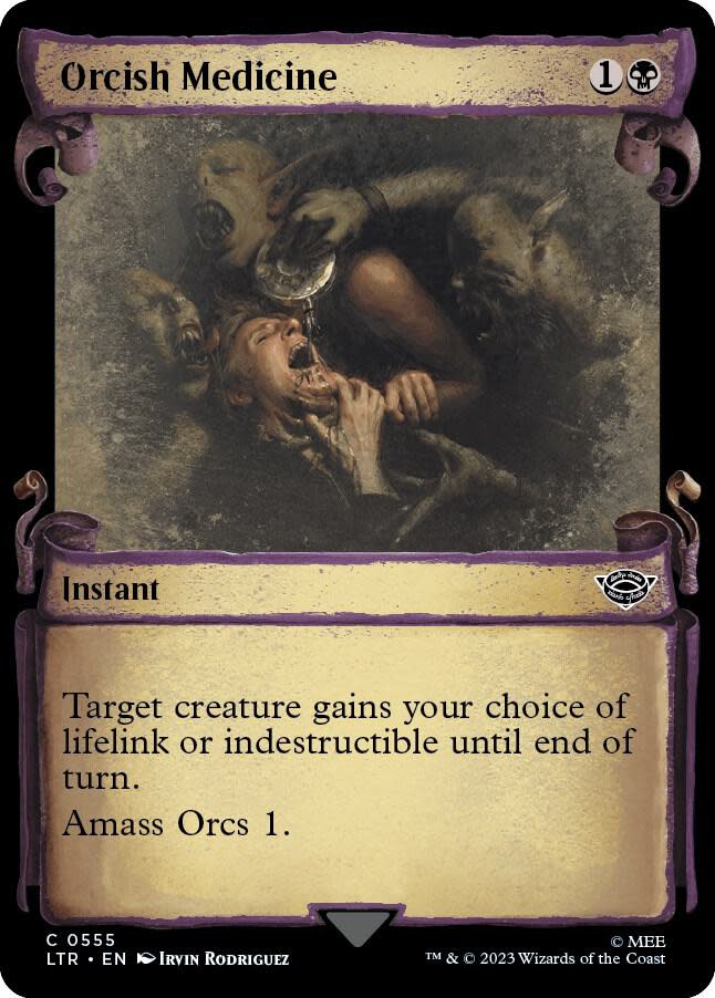 Orcish Medicine [#0555 Showcase Scrolls] (LTR-C)