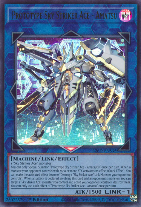 Prototype Sky Striker Ace - Amatsu (L26D-ENS35)