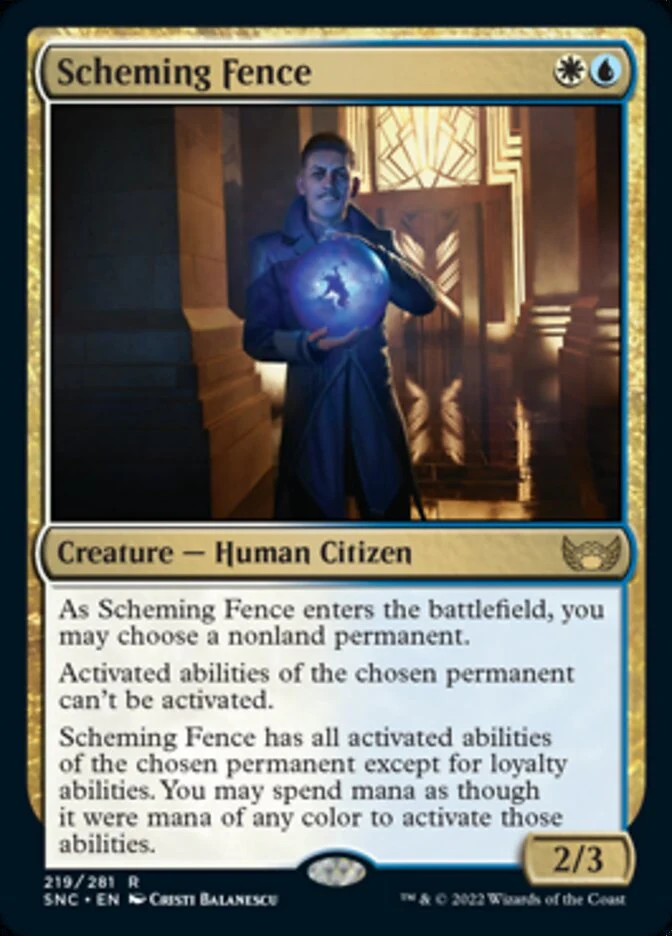 Scheming Fence [ #219/281 ] (SNC-R)