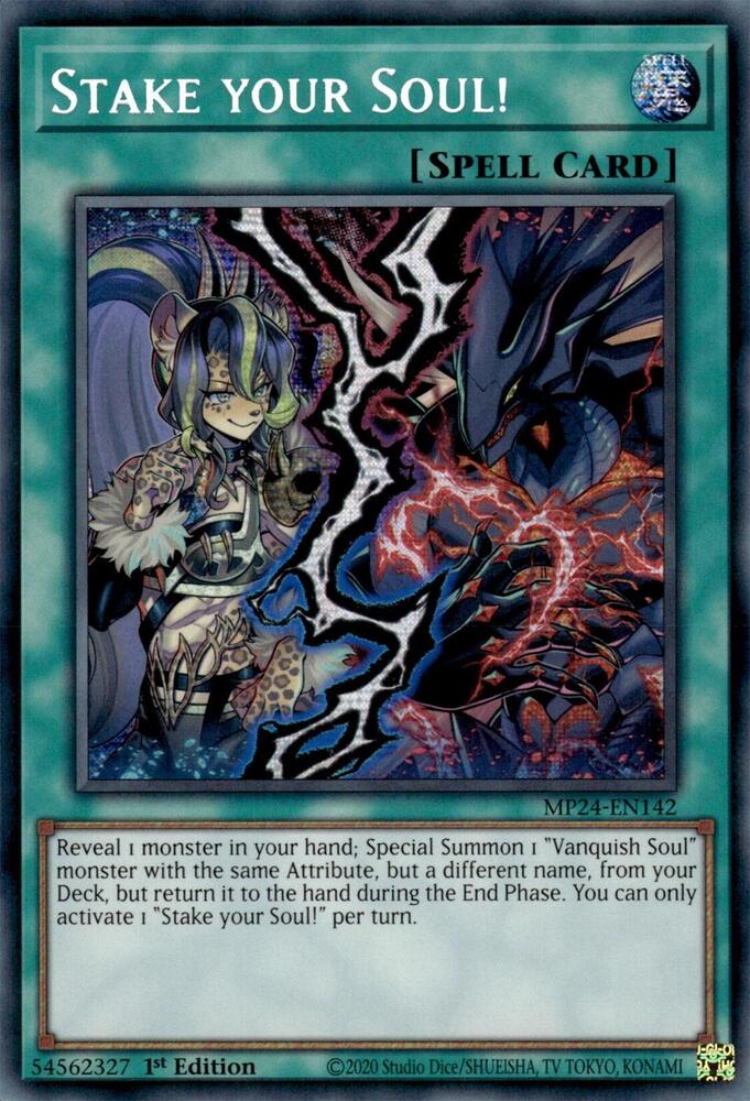 Stake your Soul! (MP24-EN142) Prismatic Secret Rare - Moderately Played 1st Edition