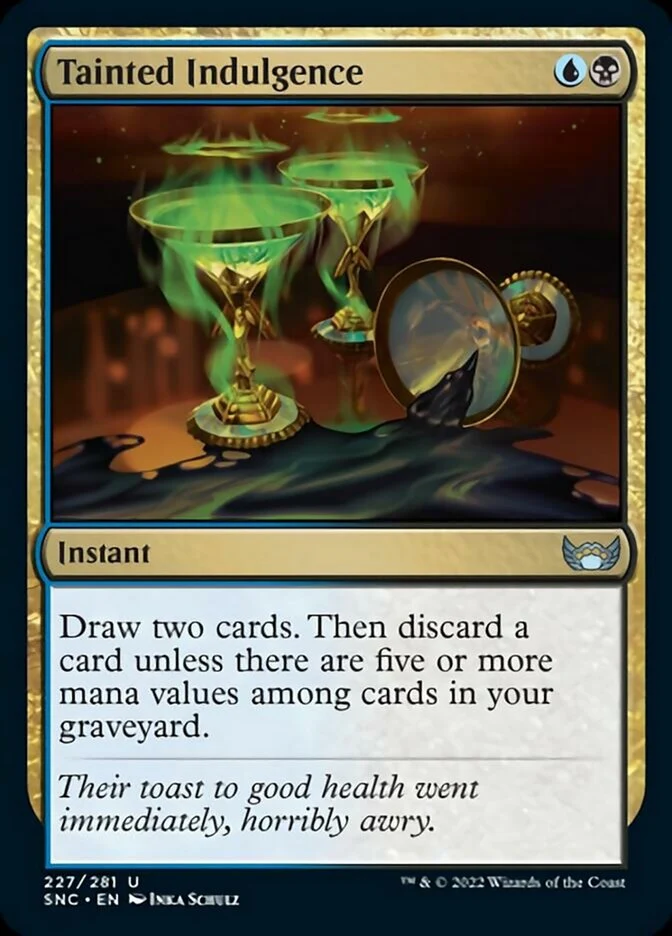 Tainted Indulgence [ #227/281 ] (SNC-U)