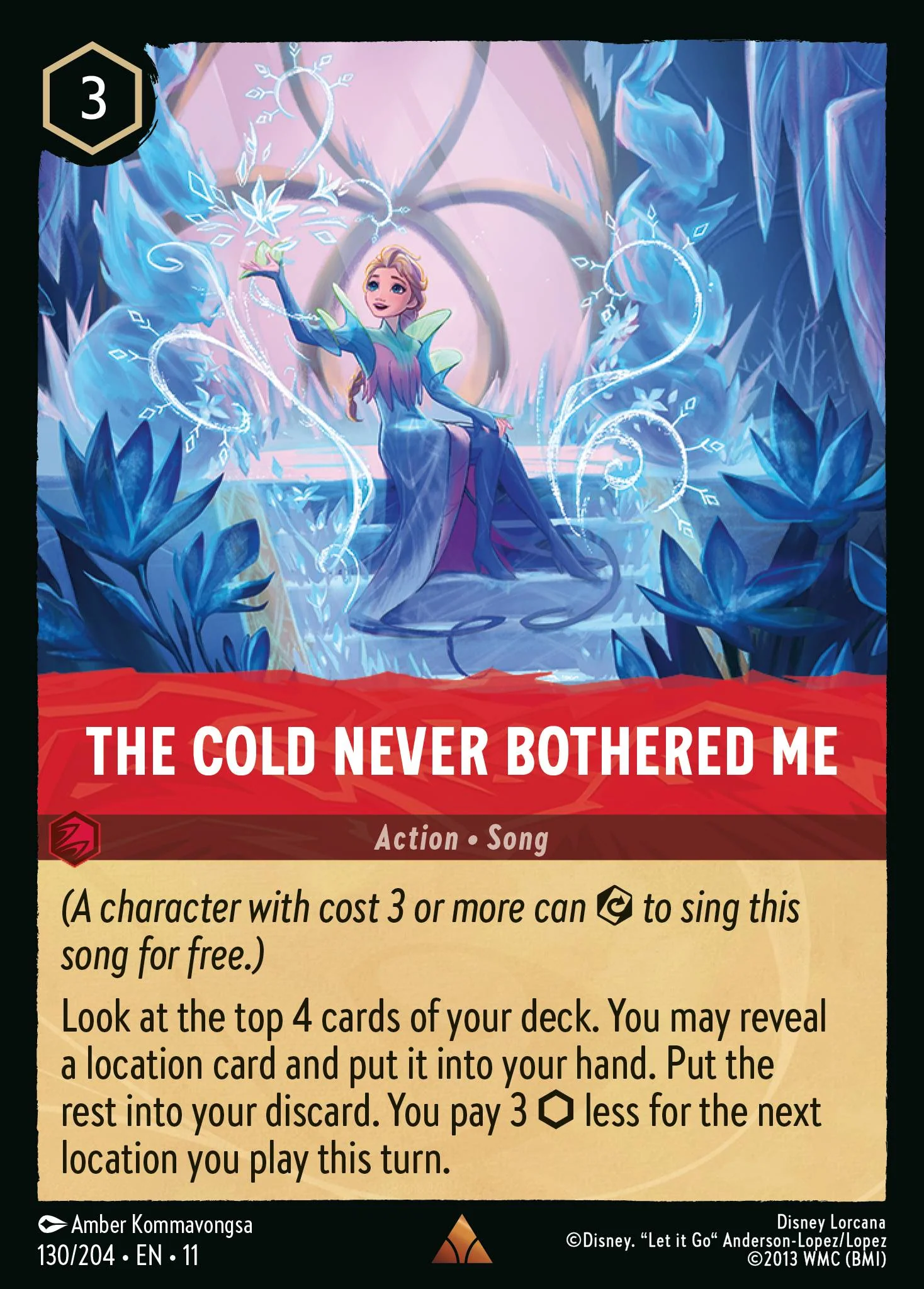 The Cold Never Bothered Me (130/204 - Winterspell)  Rare