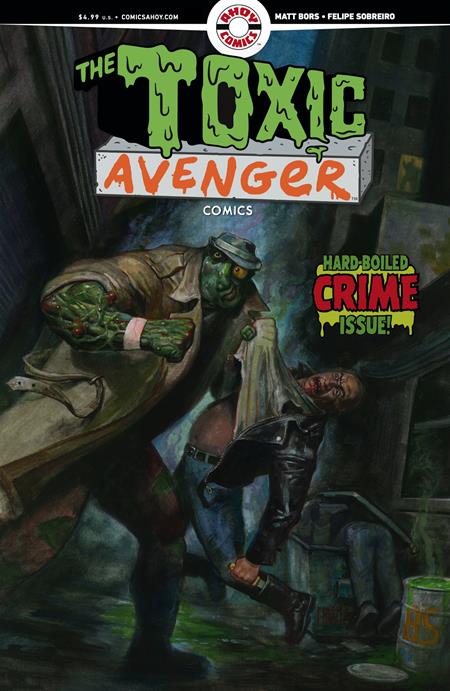 TOXIC AVENGER COMICS #2 CVR A FRED HARPER (MR)