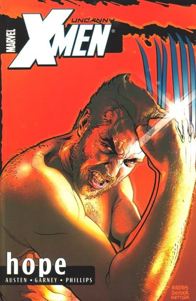 UNCANNY X-MEN (2003 Compilation) Vol 1: HOPE (USED)