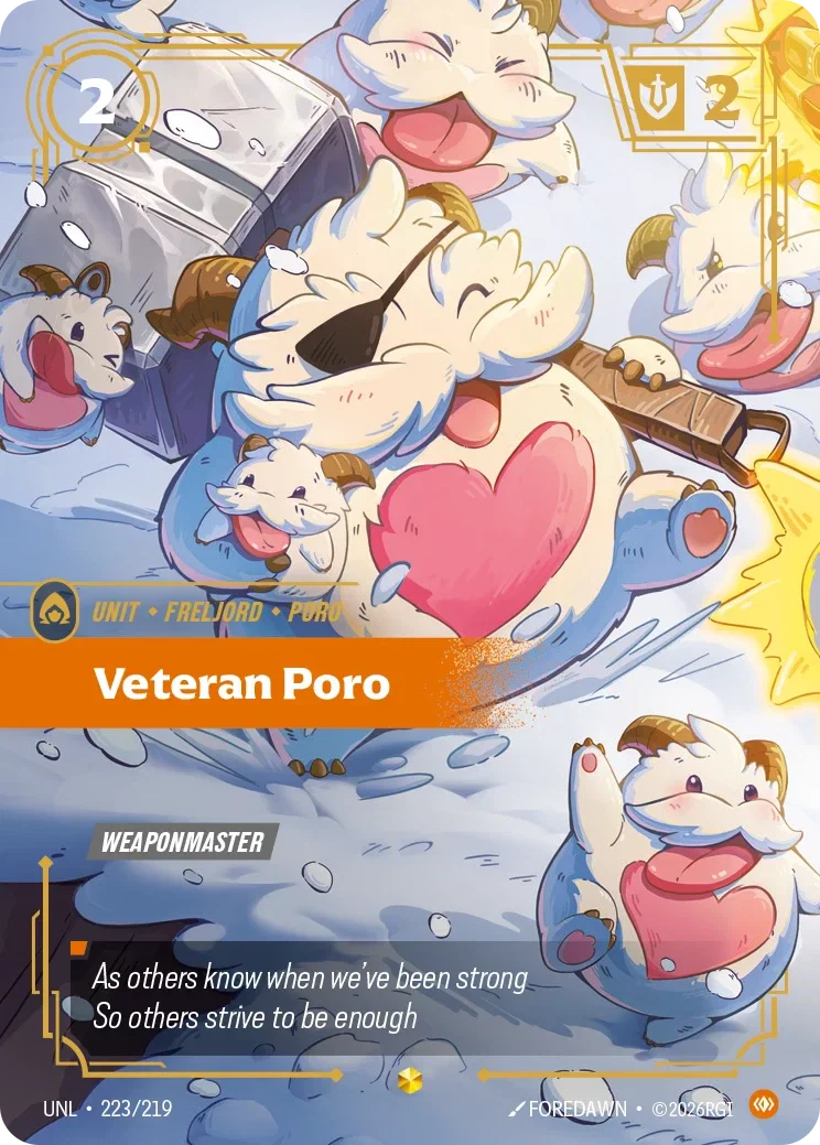 Veteran Poro (Overnumbered) - 223/219 (UNL)  Showcase