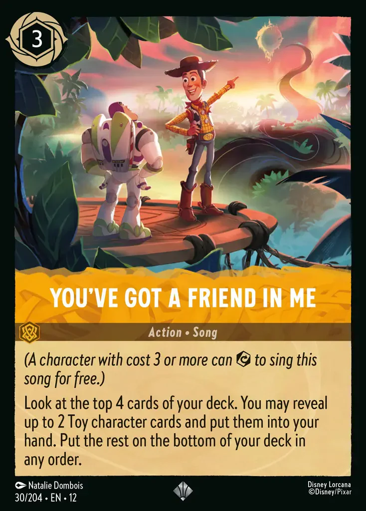 You've Got a Friend in Me (Wilds Unknown - 030/204) Super Rare
